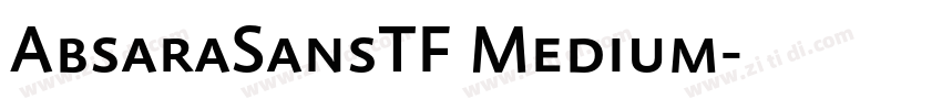 AbsaraSansTF Medium字体转换 AbsaraSansTF Medium字体转换